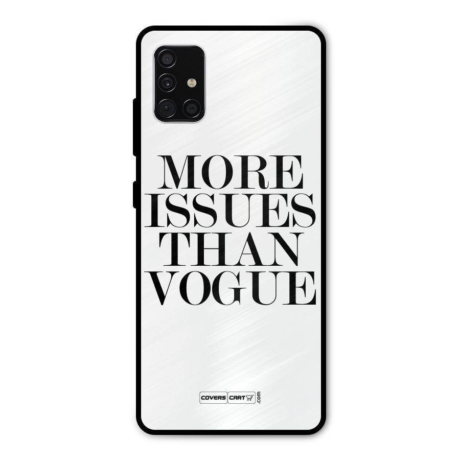 More Issues than Vogue (White) Metal Back Case for Galaxy A51