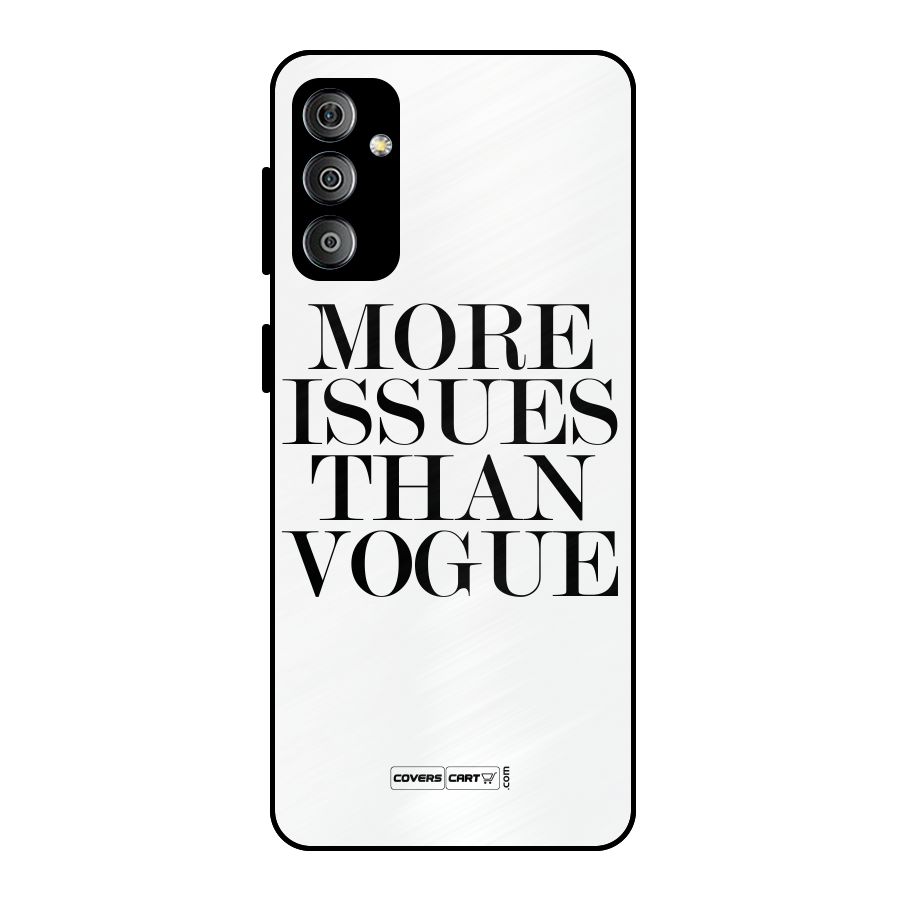 More Issues than Vogue (White) Metal Back Case for Galaxy F23