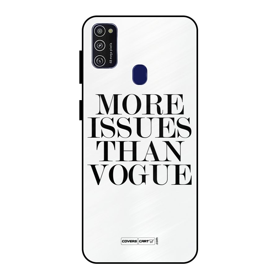 More Issues than Vogue (White) Metal Back Case for Galaxy M30s