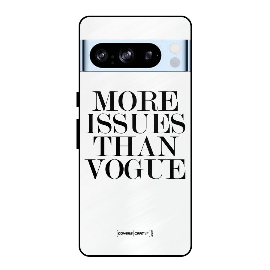 More Issues than Vogue (White) Metal Back Case for Google Pixel 8 Pro