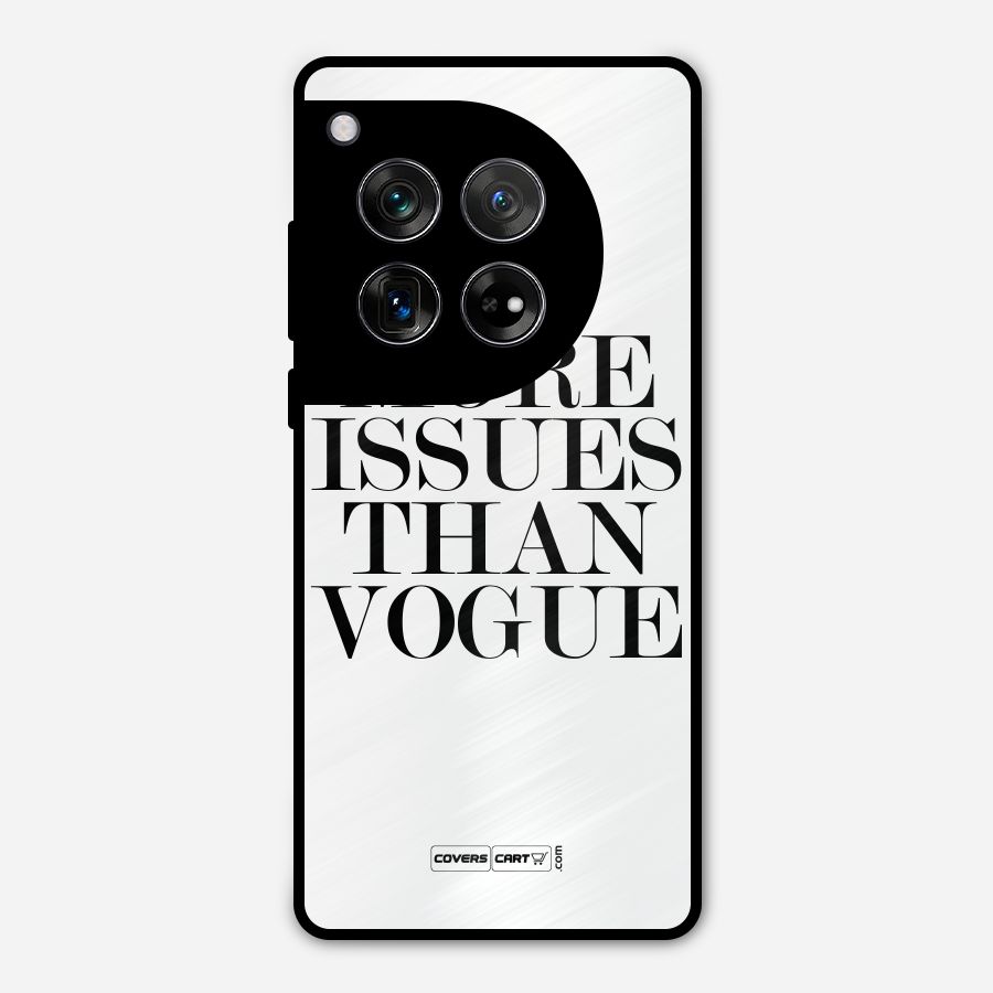 More Issues than Vogue (White) Metal Back Case for OnePlus 12