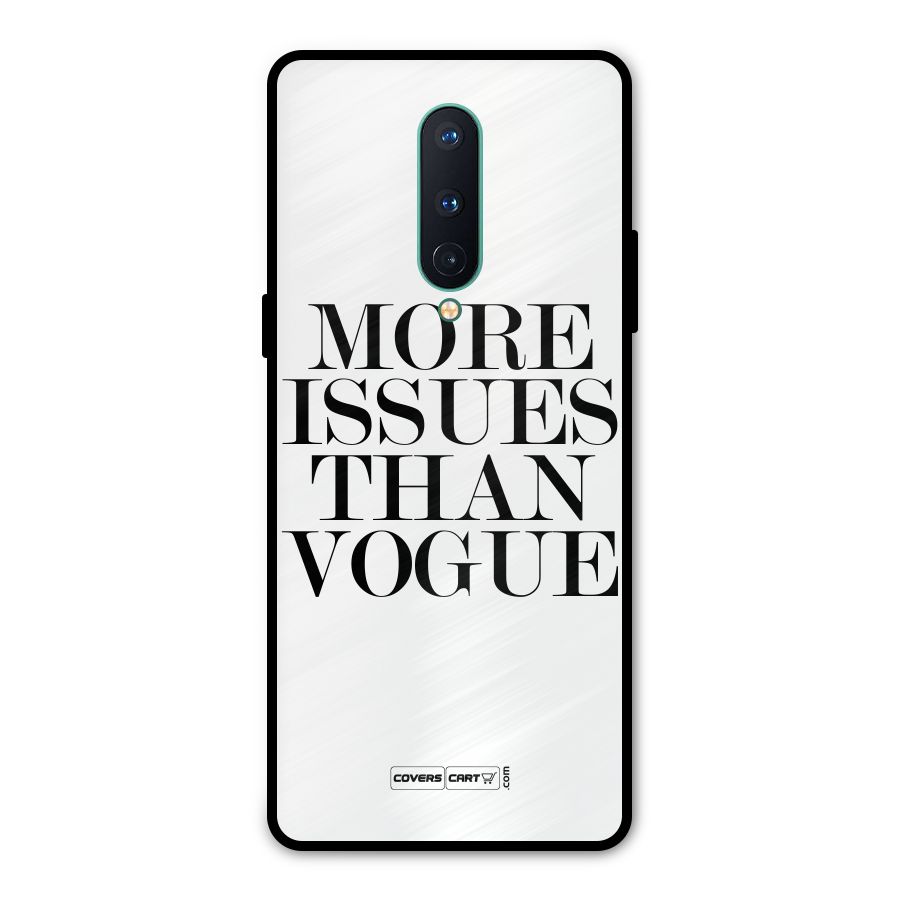 More Issues than Vogue (White) Metal Back Case for OnePlus 8