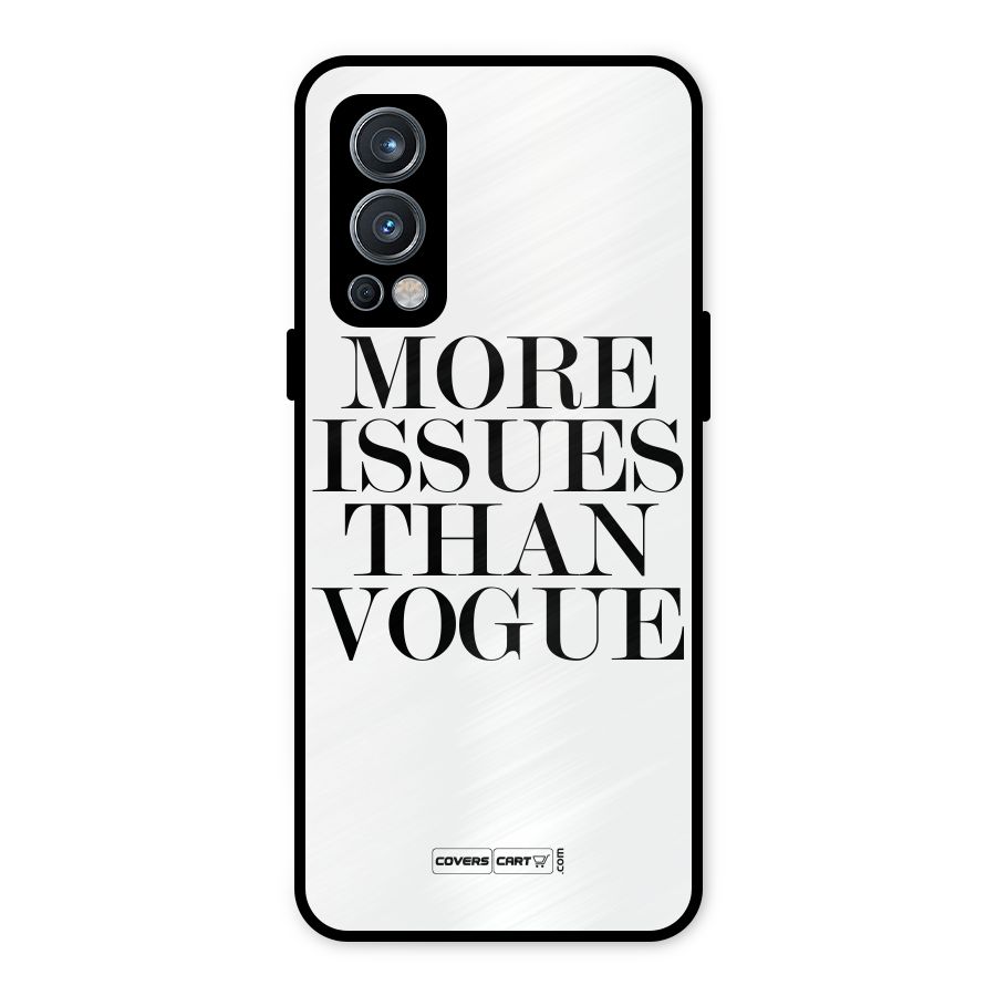 More Issues than Vogue (White) Metal Back Case for OnePlus Nord 2 5G