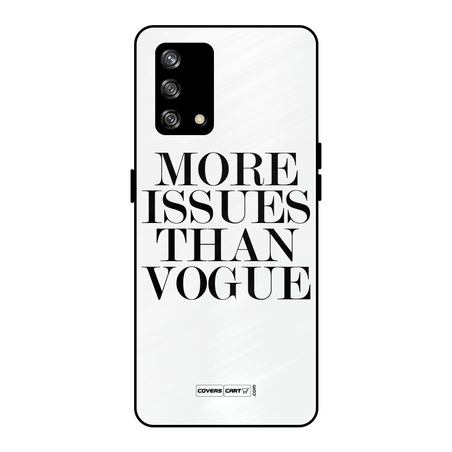 More Issues than Vogue (White) Metal Back Case for Oppo F19