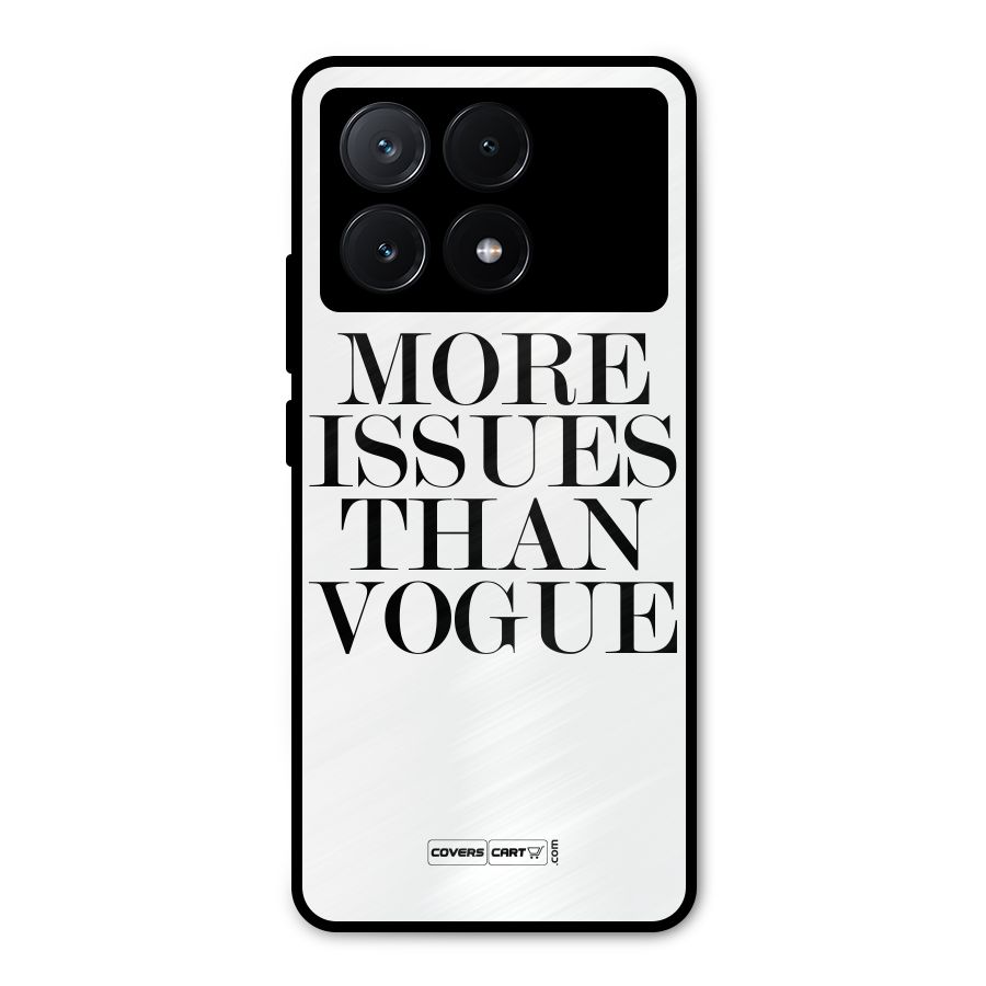 More Issues than Vogue (White) Metal Back Case for Poco X6 Pro