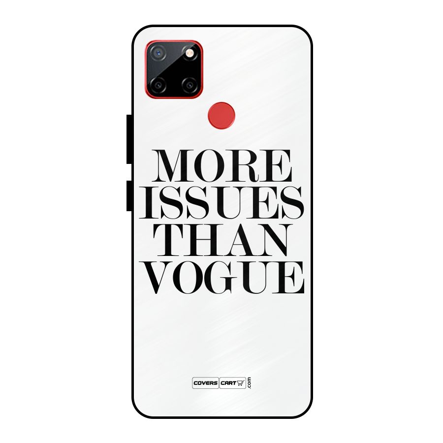More Issues than Vogue (White) Metal Back Case for Realme C12