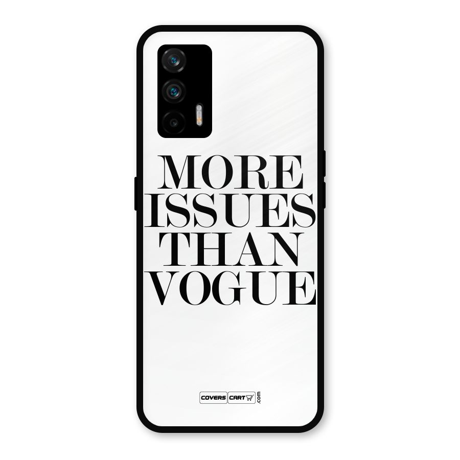 More Issues than Vogue (White) Metal Back Case for Realme GT 5G