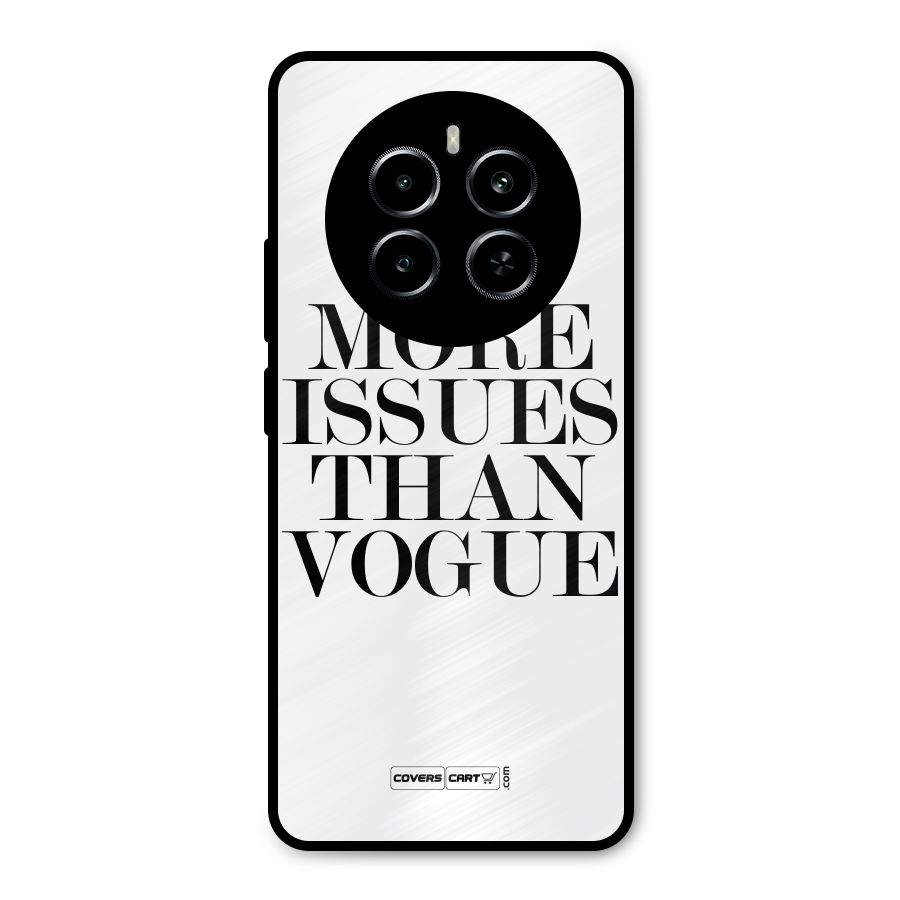 More Issues than Vogue (White) Metal Back Case for Realme P1