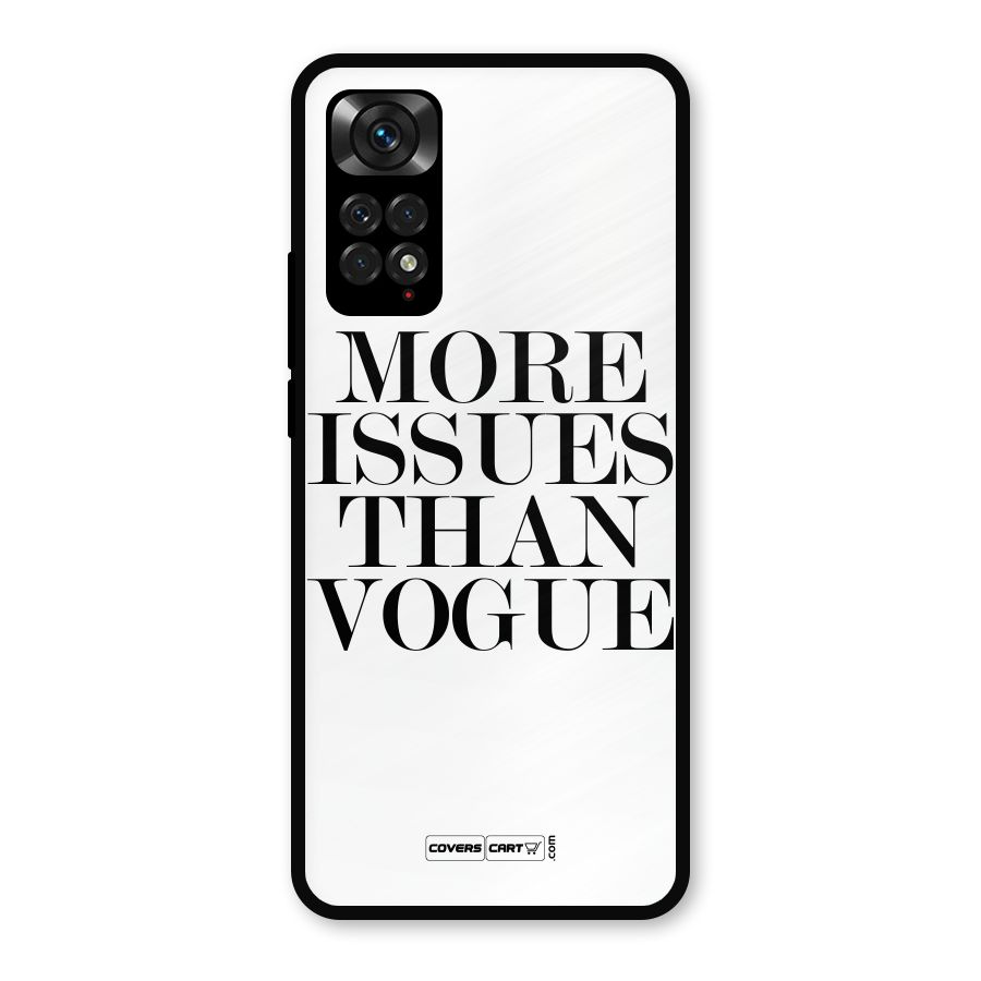 More Issues than Vogue (White) Metal Back Case for Redmi Note 11s