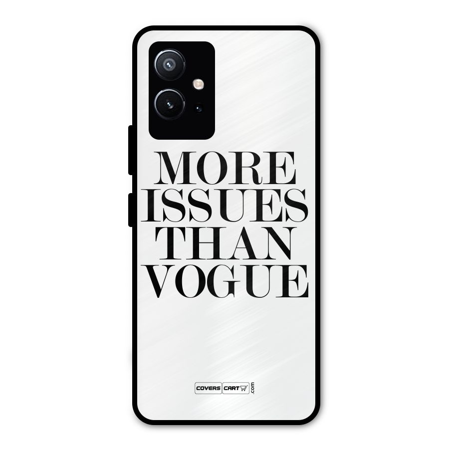 More Issues than Vogue (White) Metal Back Case for Vivo T1 5G