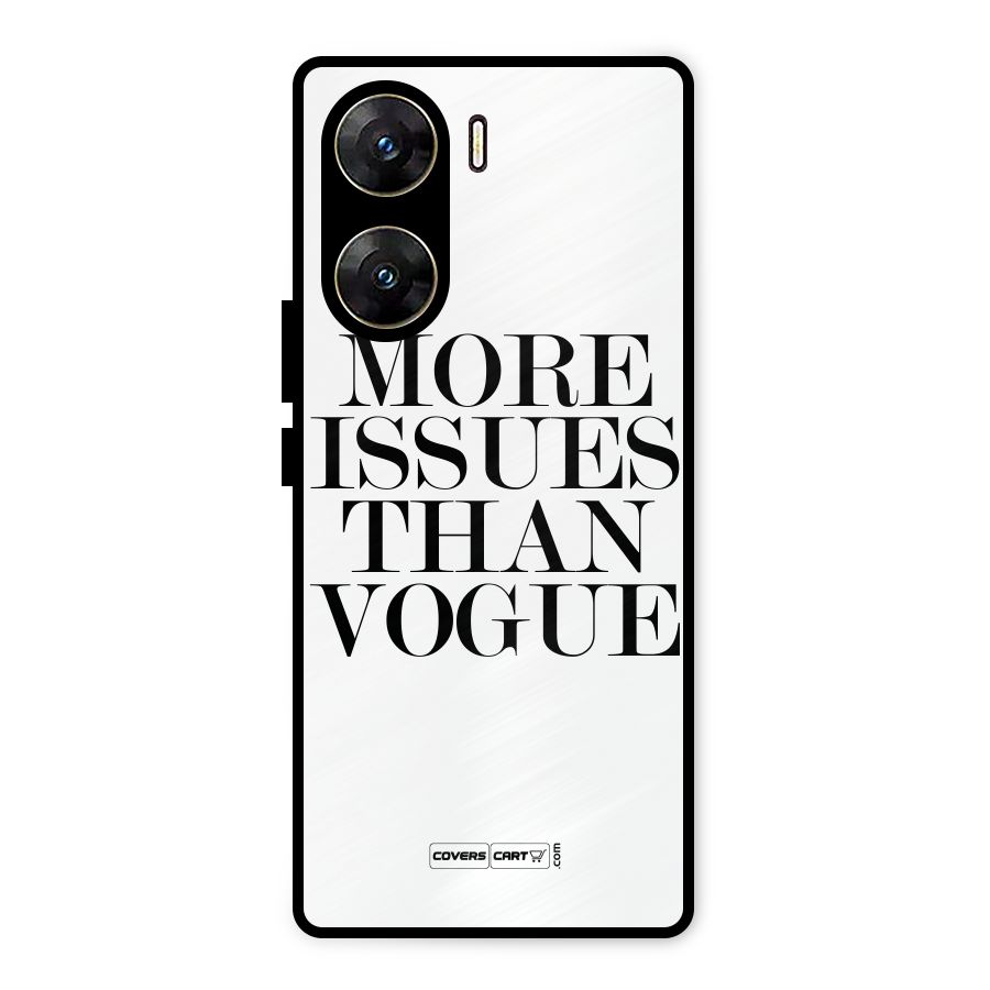 More Issues than Vogue (White) Metal Back Case for Vivo V29e