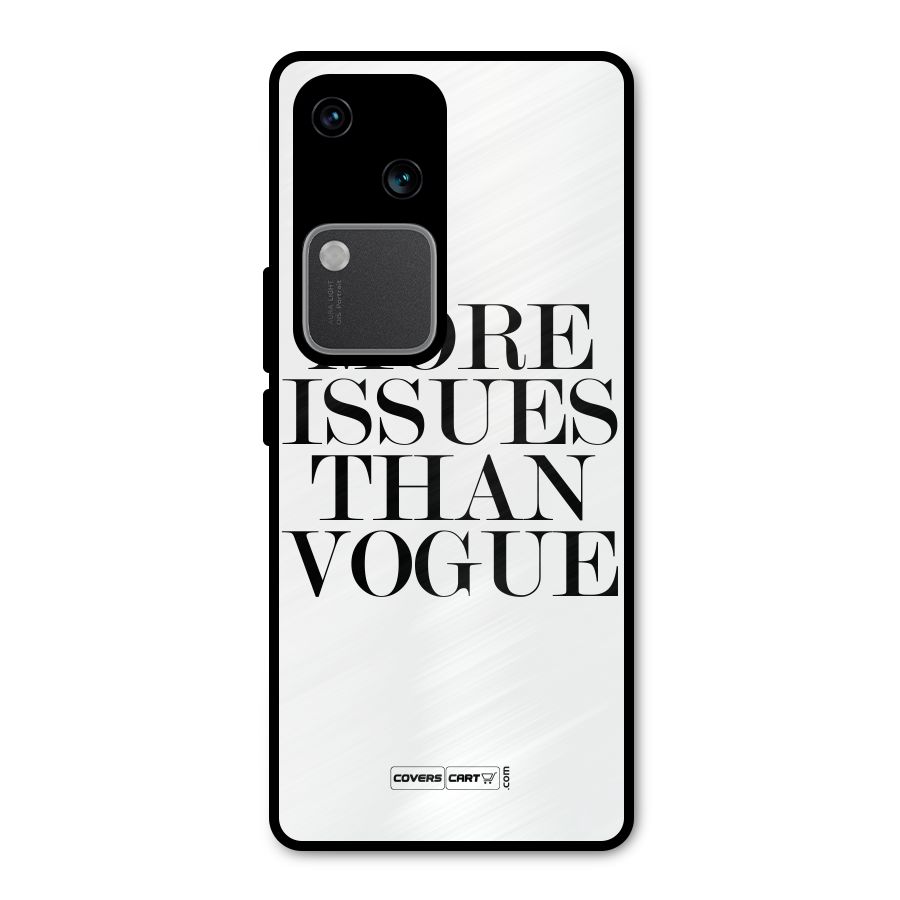 More Issues than Vogue (White) Metal Back Case for Vivo V30
