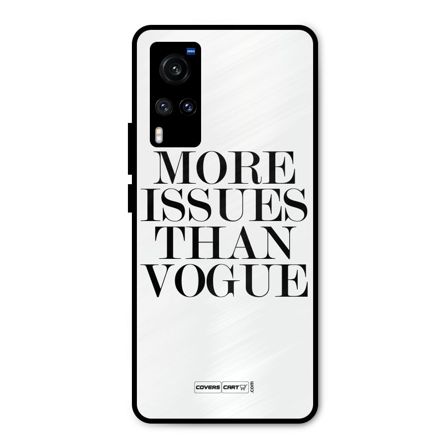 More Issues than Vogue (White) Metal Back Case for Vivo X60