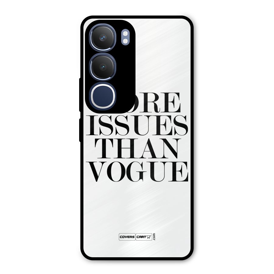 More Issues than Vogue (White) Metal Back Case for Vivo Y29