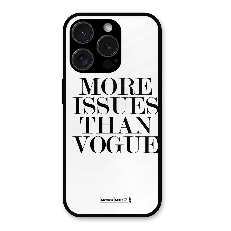 More Issues than Vogue (White) Metal Back Case for iPhone 15 Pro