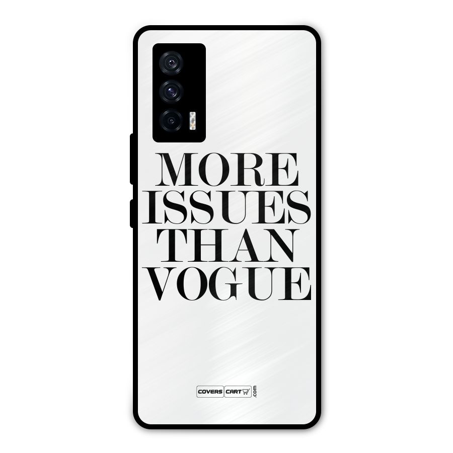 More Issues than Vogue (White) Metal Back Case for iQOO 7 5G