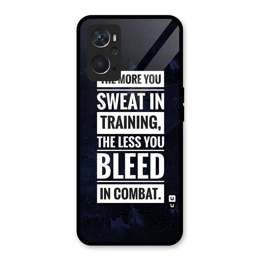 More You Sweat Less You Bleed Glass Back Case for Oppo K10 4G