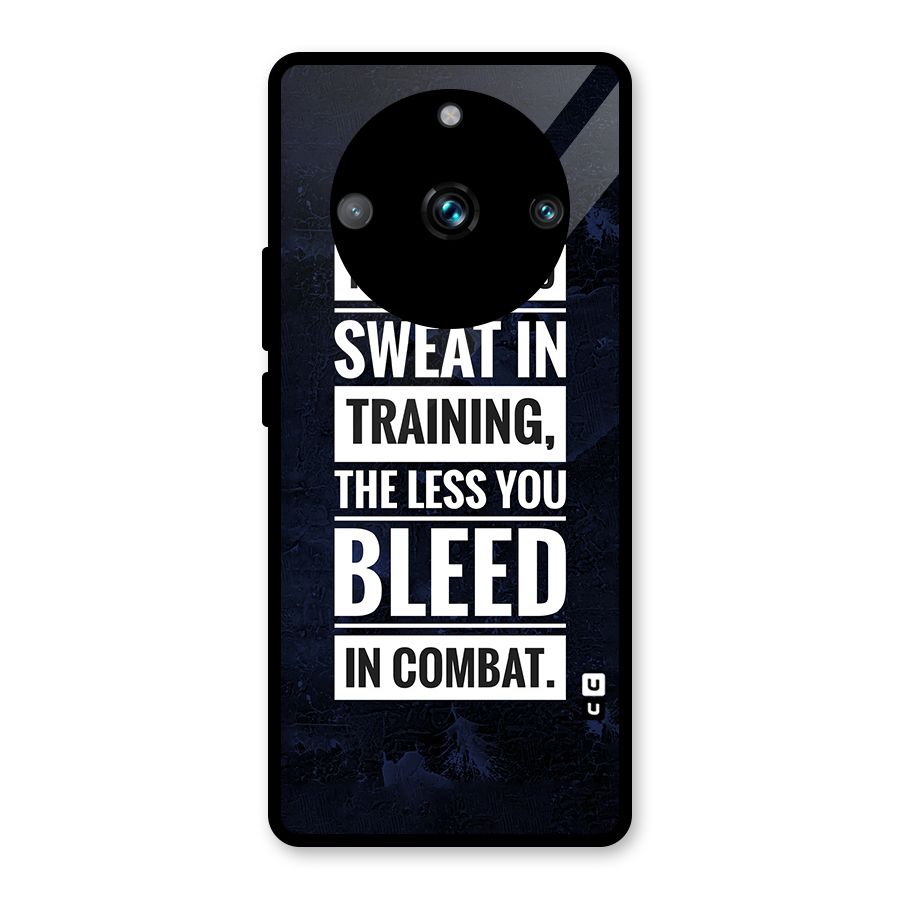 More You Sweat Less You Bleed Glass Back Case for Realme 11 Pro Plus