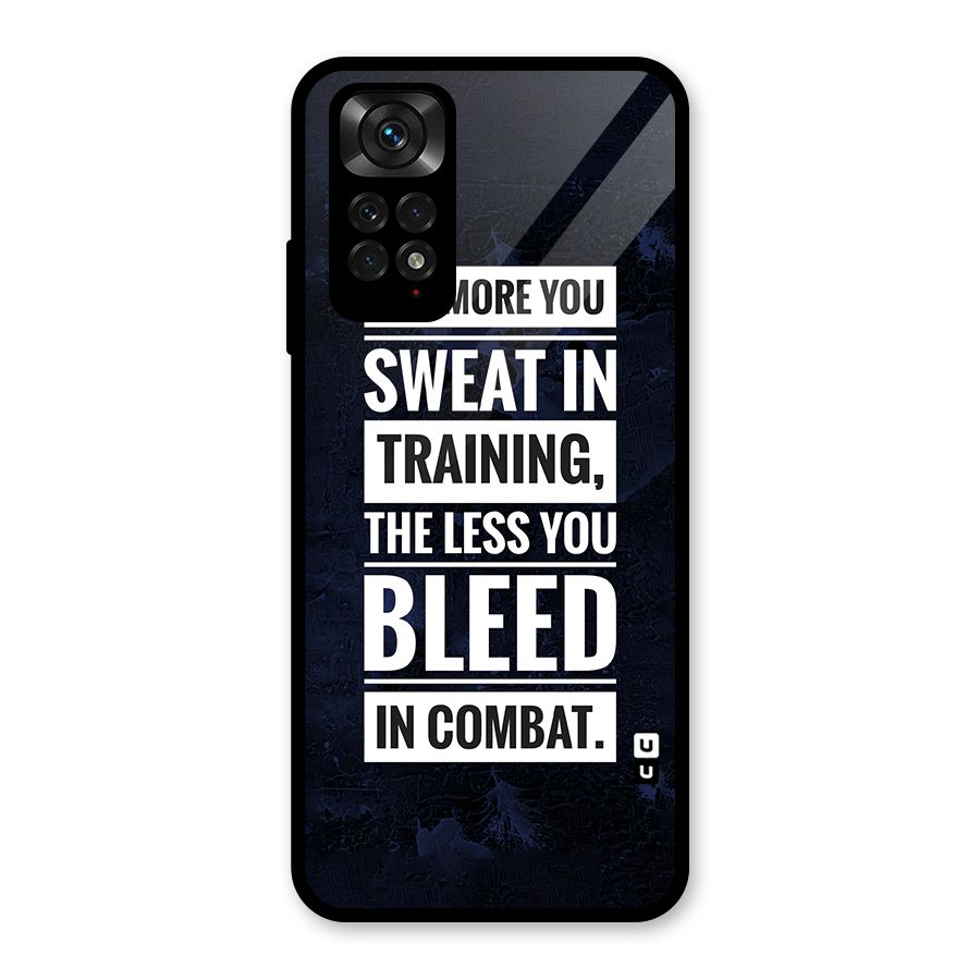 More You Sweat Less You Bleed Glass Back Case for Redmi Note 11S