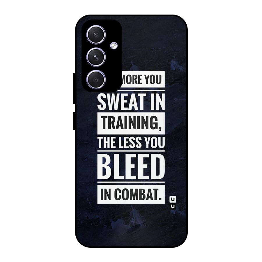 More You Sweat Less You Bleed Metal Back Case for Galaxy A54