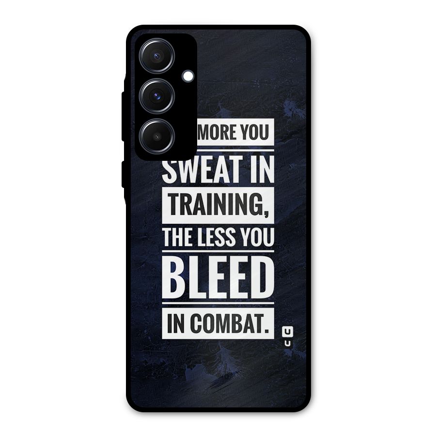 More You Sweat Less You Bleed Metal Back Case for Galaxy A55