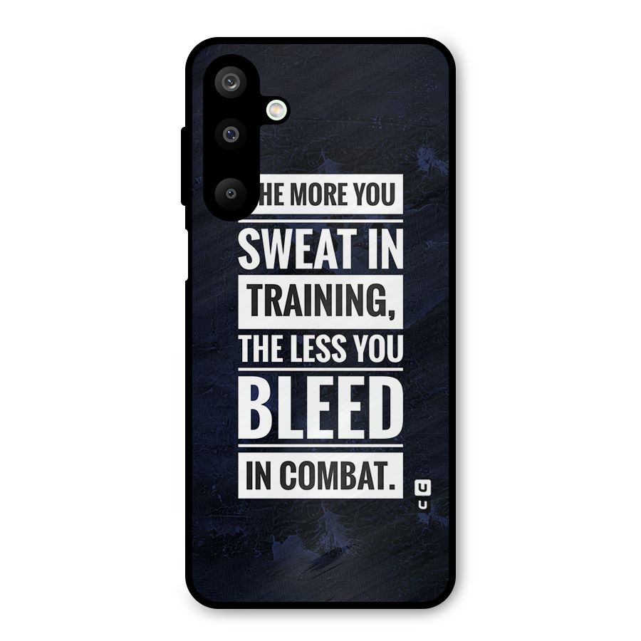 More You Sweat Less You Bleed Metal Back Case for Galaxy M16