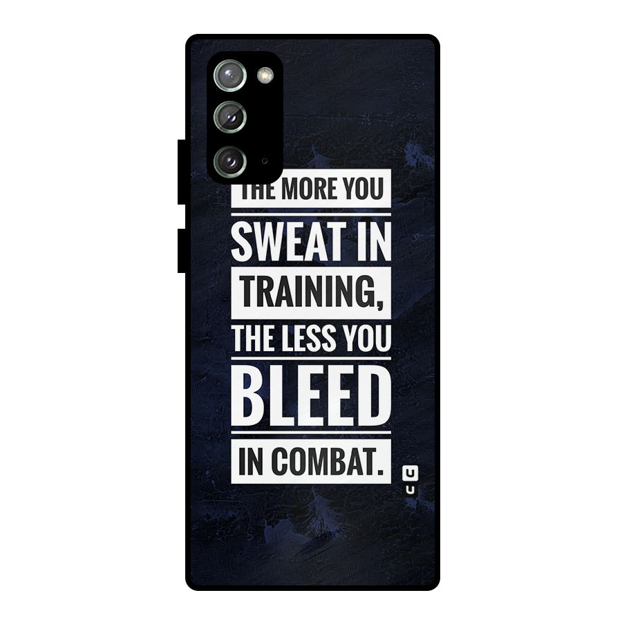 More You Sweat Less You Bleed Metal Back Case for Galaxy Note 20
