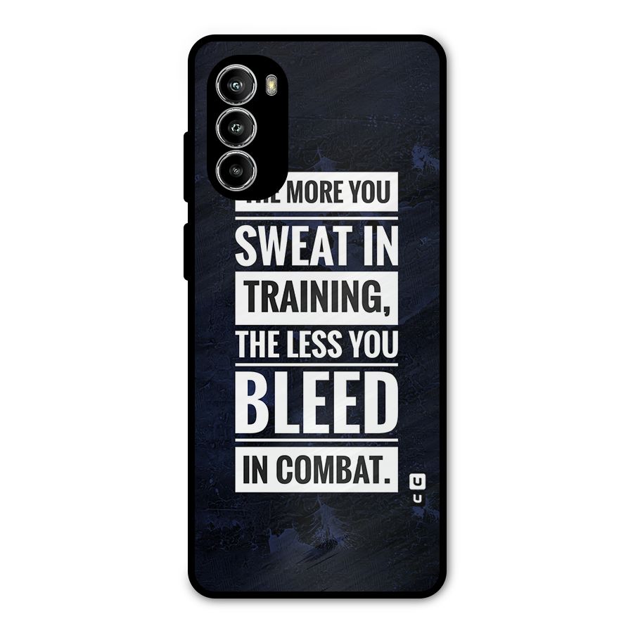 More You Sweat Less You Bleed Metal Back Case for Moto G52