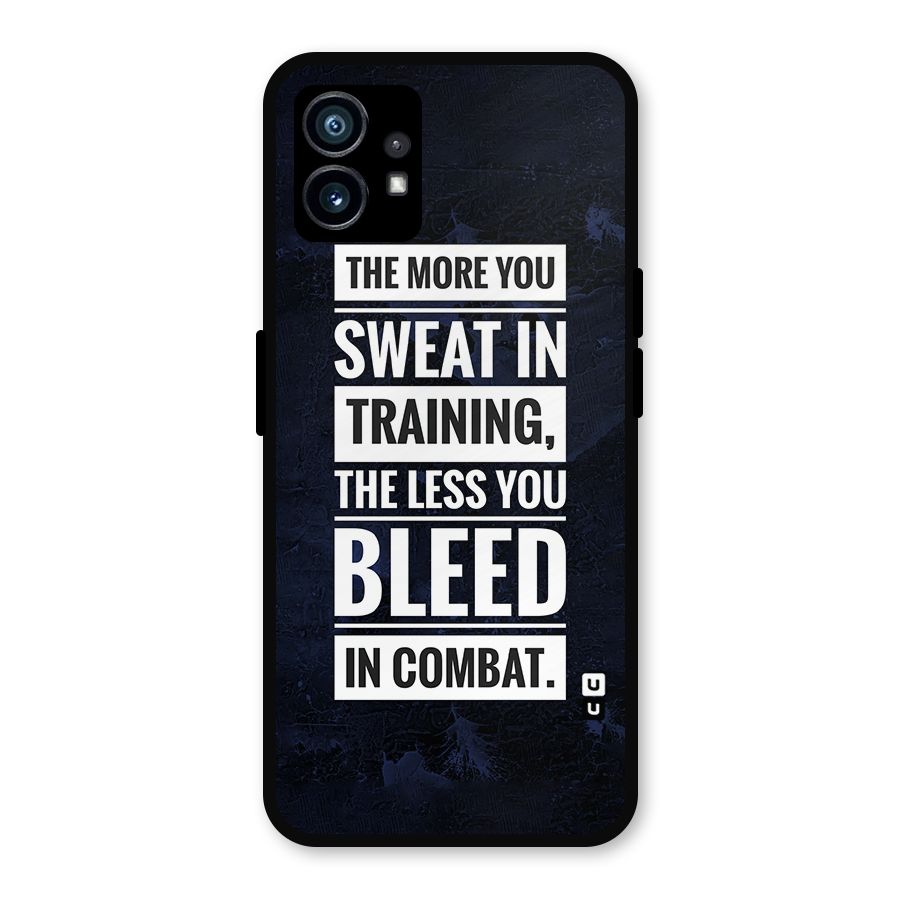 More You Sweat Less You Bleed Metal Back Case for Nothing Phone 1