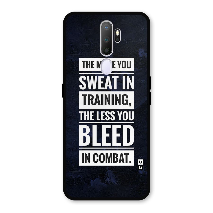 More You Sweat Less You Bleed Metal Back Case for Oppo A5 (2020)