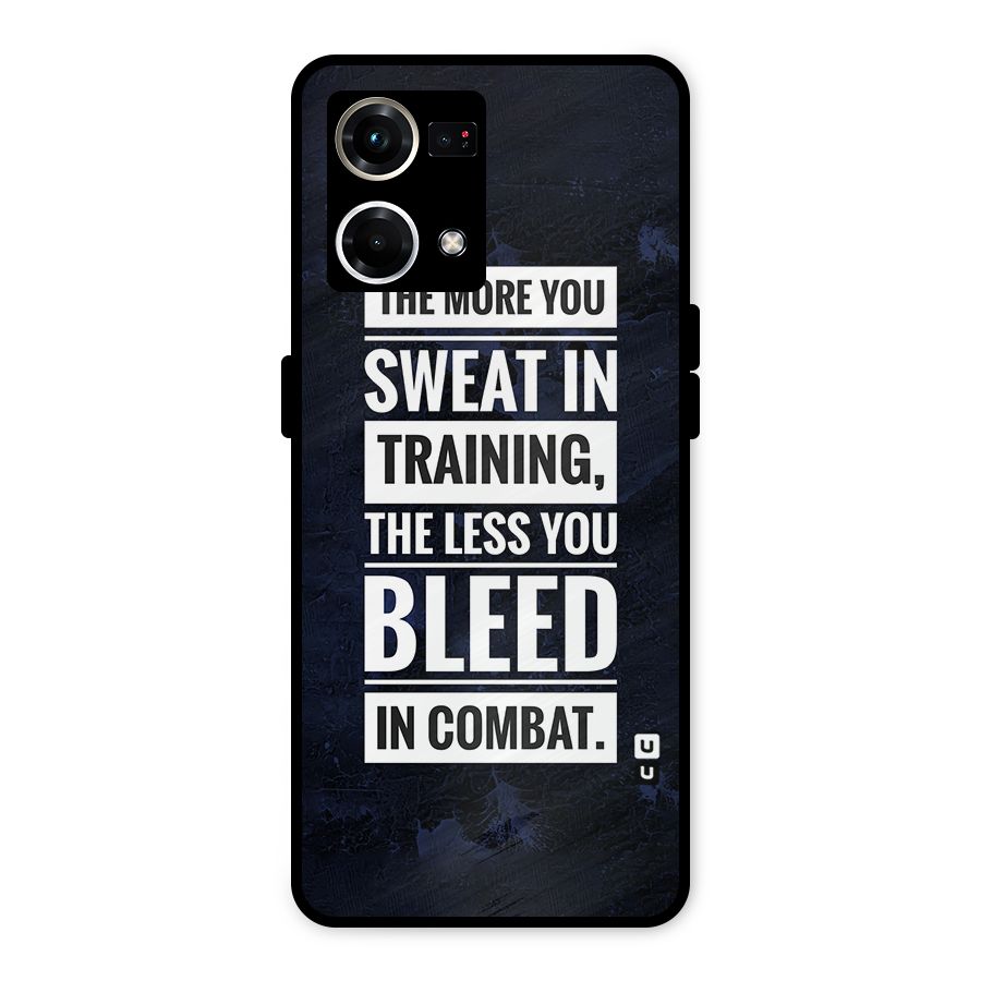 More You Sweat Less You Bleed Metal Back Case for Oppo F21 Pro 4G
