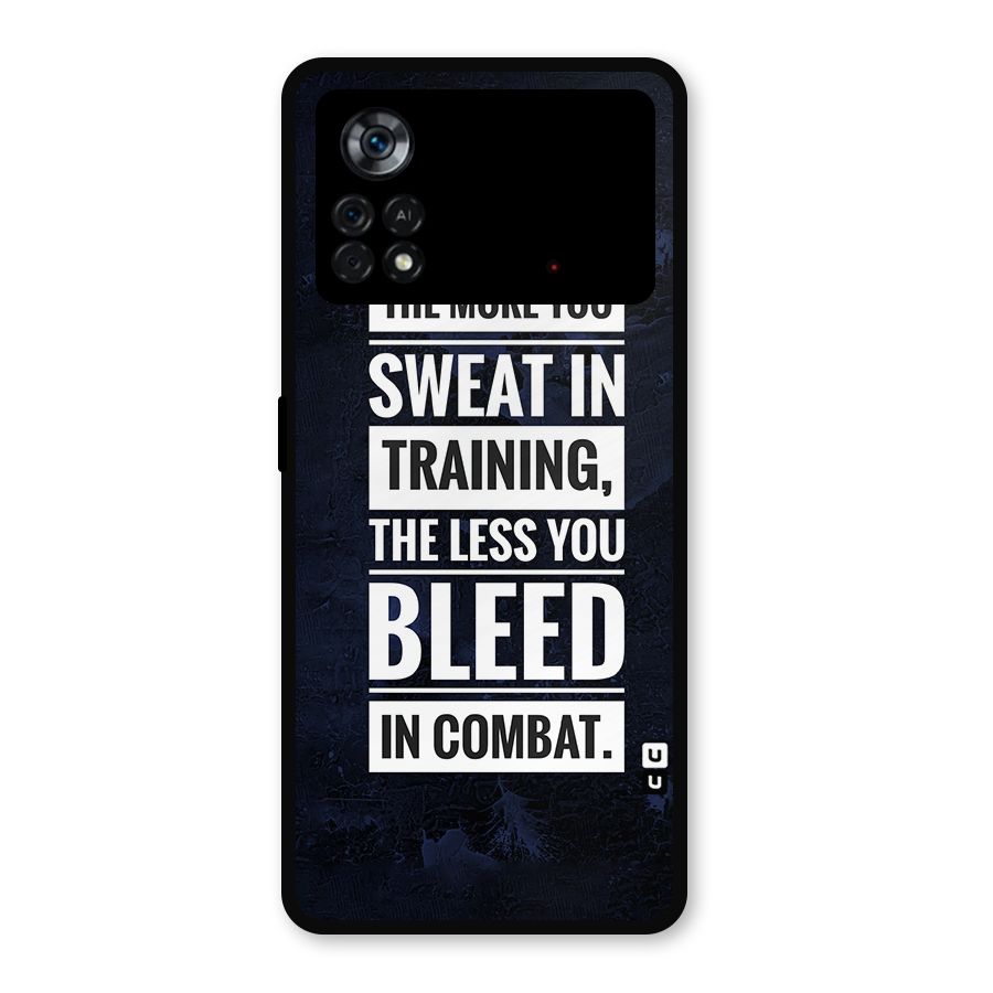 More You Sweat Less You Bleed Metal Back Case for Poco X4 Pro 5G