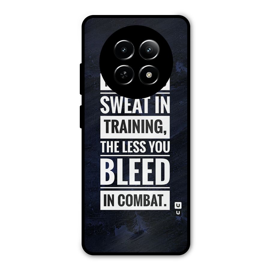 More You Sweat Less You Bleed Metal Back Case for Realme 13