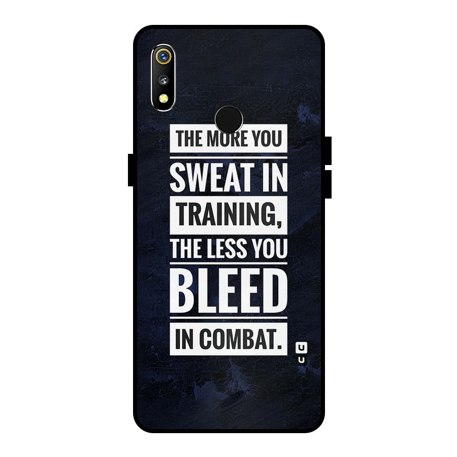 More You Sweat Less You Bleed Metal Back Case for Realme 3