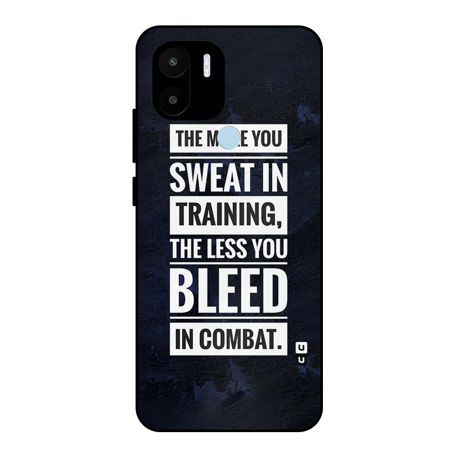 More You Sweat Less You Bleed Metal Back Case for Redmi A2+