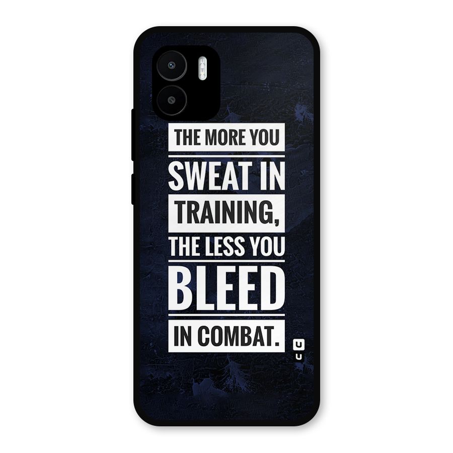 More You Sweat Less You Bleed Metal Back Case for Redmi A2