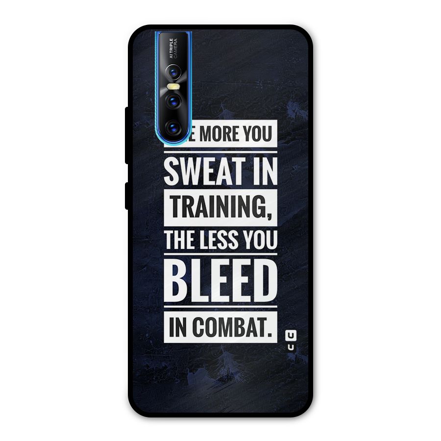 More You Sweat Less You Bleed Metal Back Case for Vivo V15 Pro