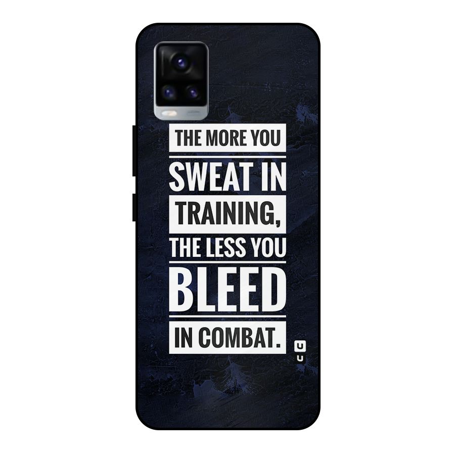 More You Sweat Less You Bleed Metal Back Case for Vivo V20 2021
