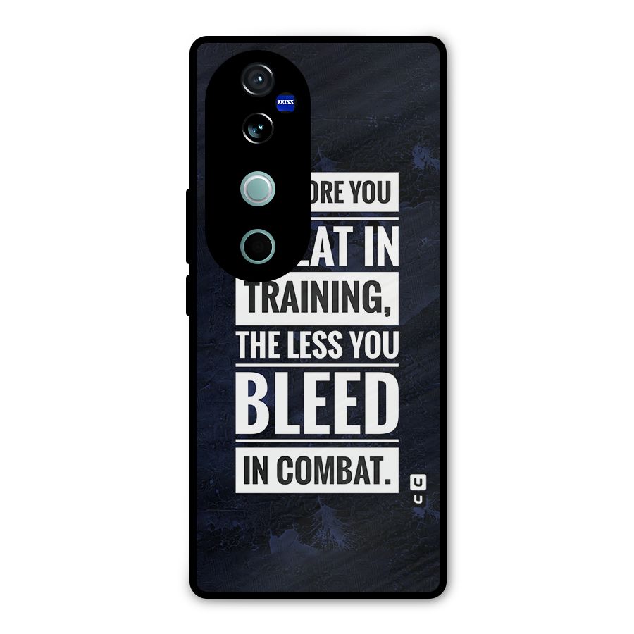 More You Sweat Less You Bleed Metal Back Case for Vivo V40