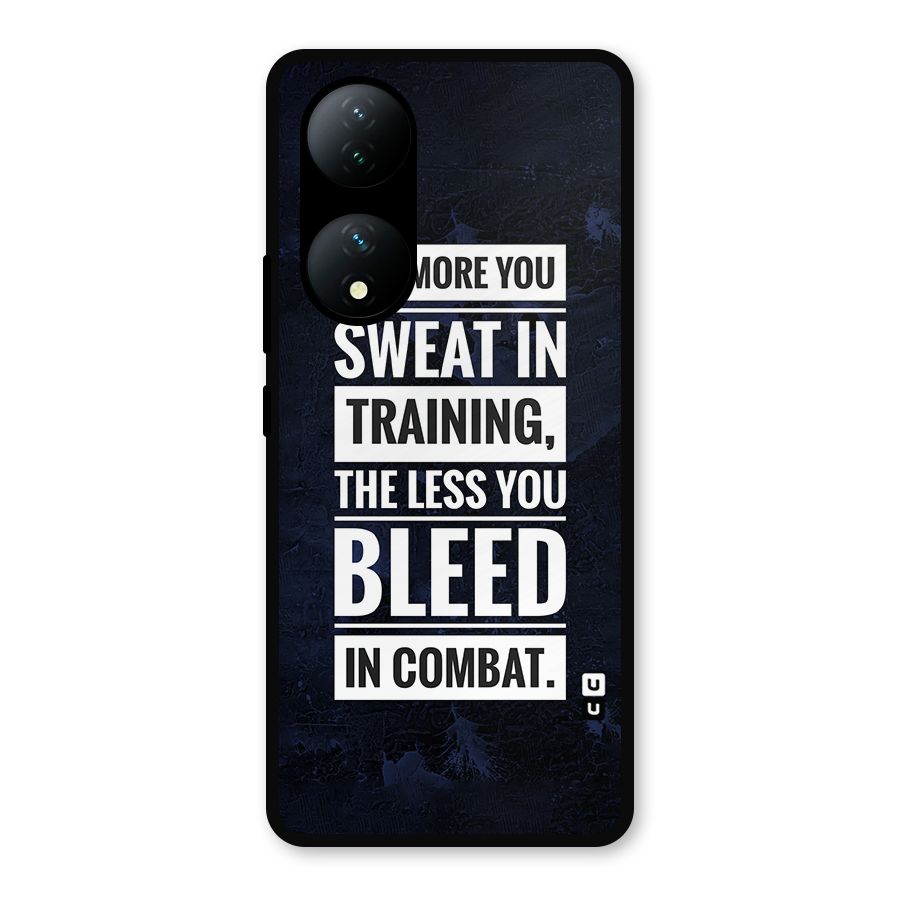 More You Sweat Less You Bleed Metal Back Case for Vivo Y100a