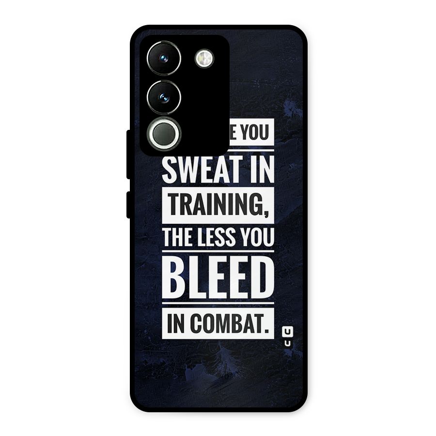 More You Sweat Less You Bleed Metal Back Case for Vivo Y200