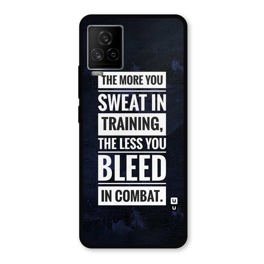More You Sweat Less You Bleed Metal Back Case for iQOO 7 Legend 5G