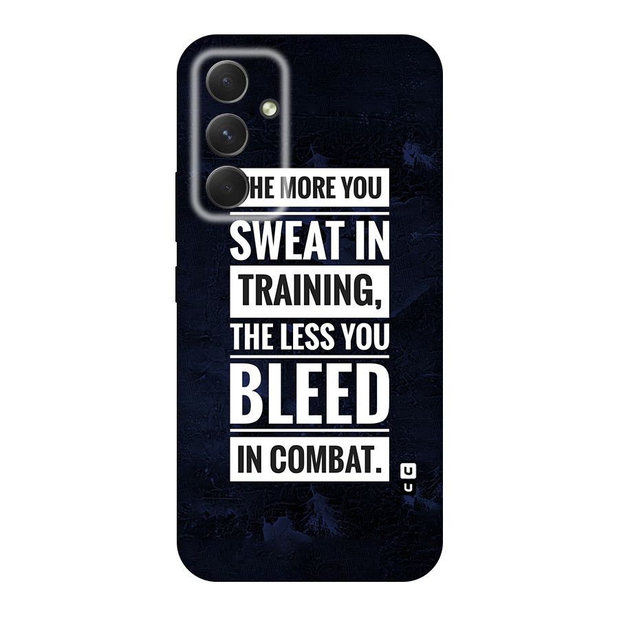 More You Sweat Less You Bleed Original Polycarbonate Back Case for Galaxy A54