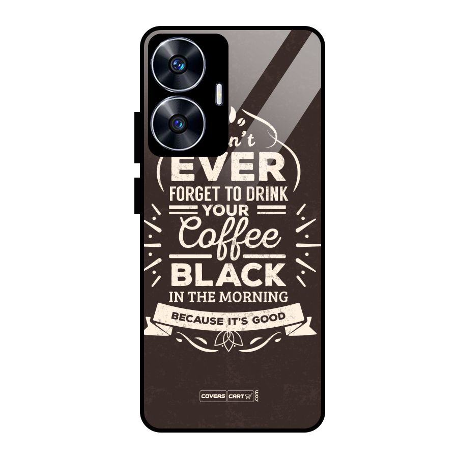 Morning Coffee Love Glass Back Case for Realme Narzo N55