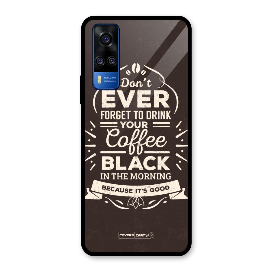 Morning Coffee Love Glass Back Case for Vivo Y31