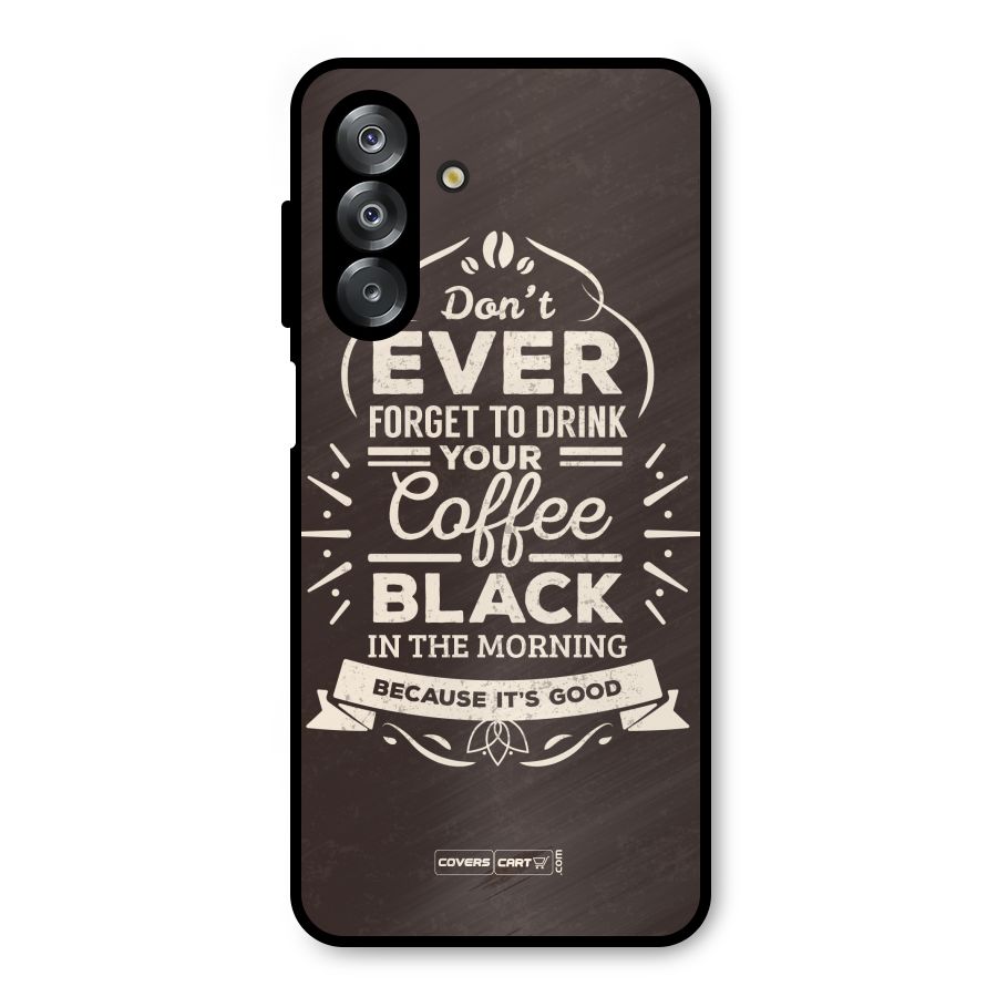Morning Coffee Love Metal Back Case for Galaxy A26