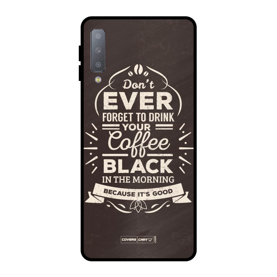 Morning Coffee Love Metal Back Case for Galaxy A7 (2018)