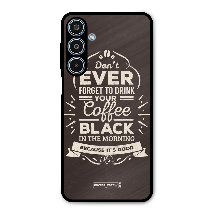 Morning Coffee Love Metal Back Case for Galaxy M35