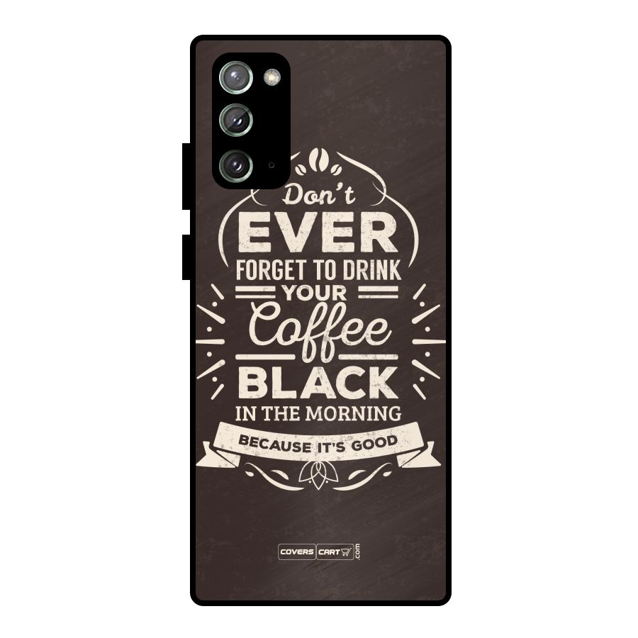 Morning Coffee Love Metal Back Case for Galaxy Note 20