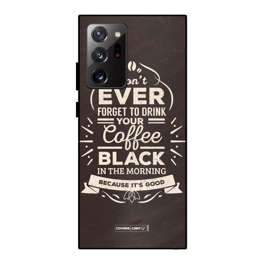Morning Coffee Love Metal Back Case for Galaxy Note 20 Ultra 5G